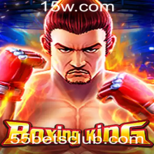BoxingKing: Descubra o Novo Fenômeno dos Jogos com 55 Bet