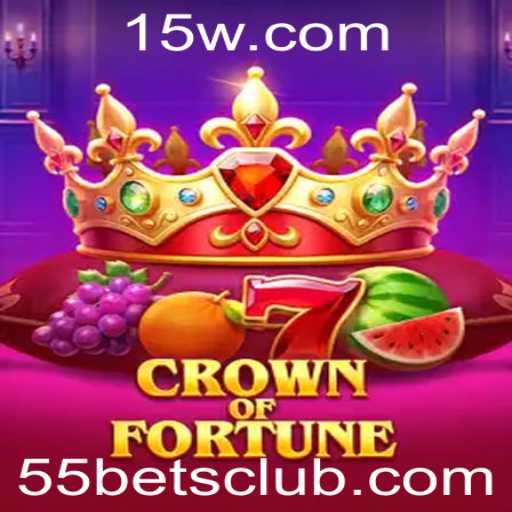 Crown of Fortune: Descubra a Emoção do '55 Bet'